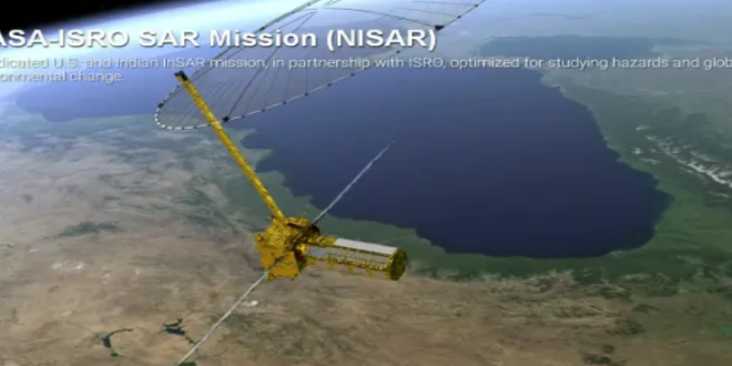 nisar mission isro-nasa